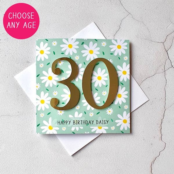Daisy Birthday, Personalised Age Cards