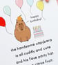 Capybara Birthday Grettings Card A6 - Birthday Poem - Cute Birthday Card - Image 2