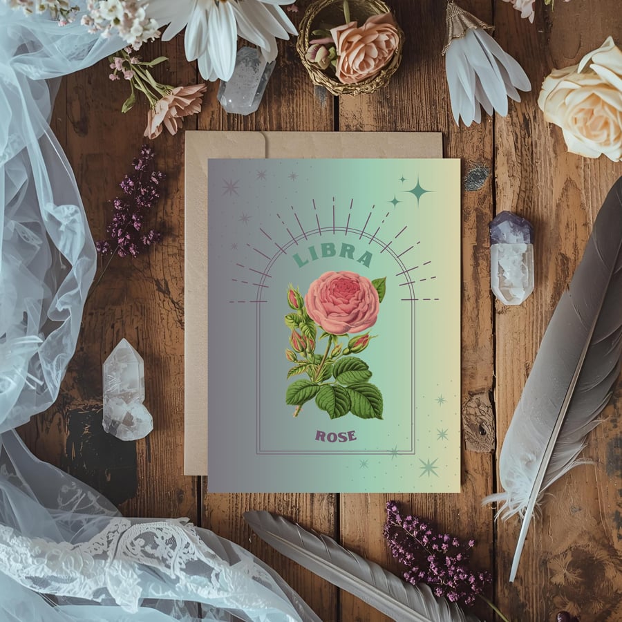 Libra Zodiac Flower Card. Rose. Birthday Card for Sep 23 – Oct 22