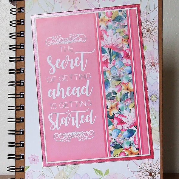 Decorated Hardback Notebook, The Secret of Getting Ahead.....