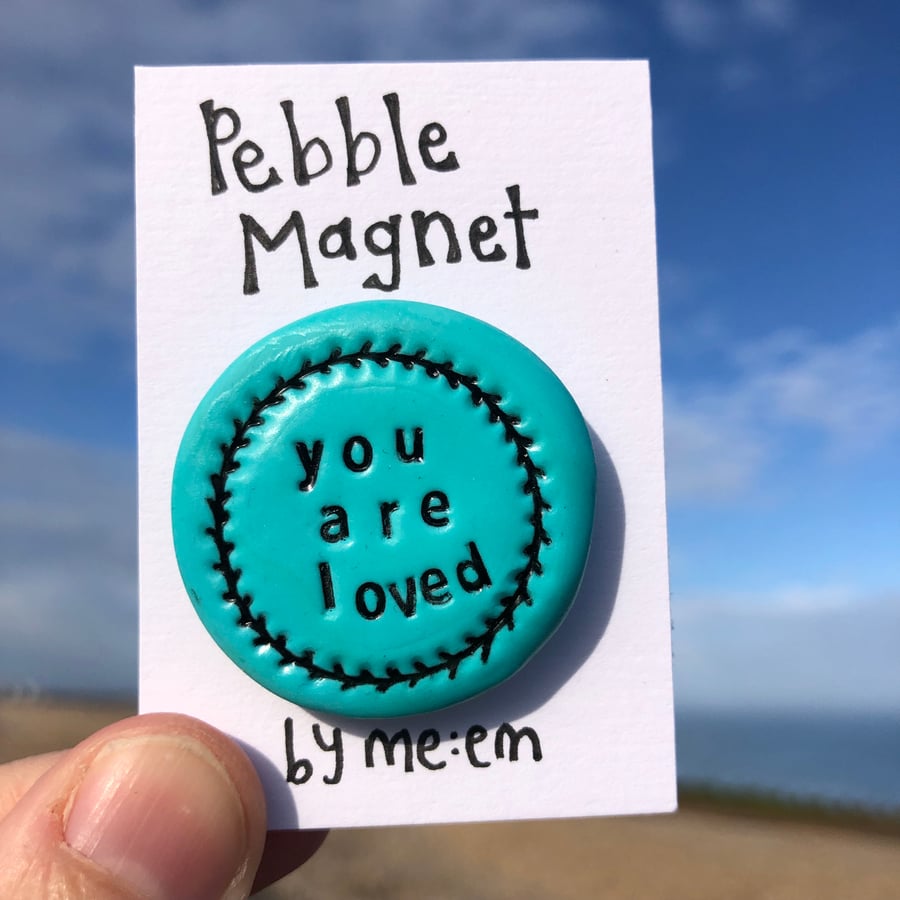 You Are Loved Pebble Magnet