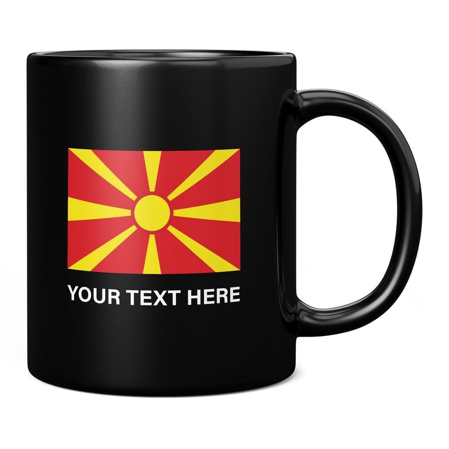 Macedonia Flag With Custom Text 11oz Coffee Mug Cup - Perfect Birthday Gift for 