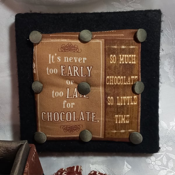 Chocolate box for chocoholics. Fabric art with no calorie contents.