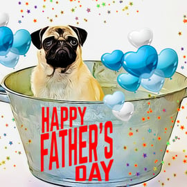 Happy Father's Day Pug Bath Card 