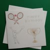 Birthday Card For The Tennis Player or Enthusiast.