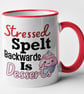 Stressed Spelt Backwards Is Dessert - Funny Mug Coffee Cup Joke Gift Hilarious - Image 4