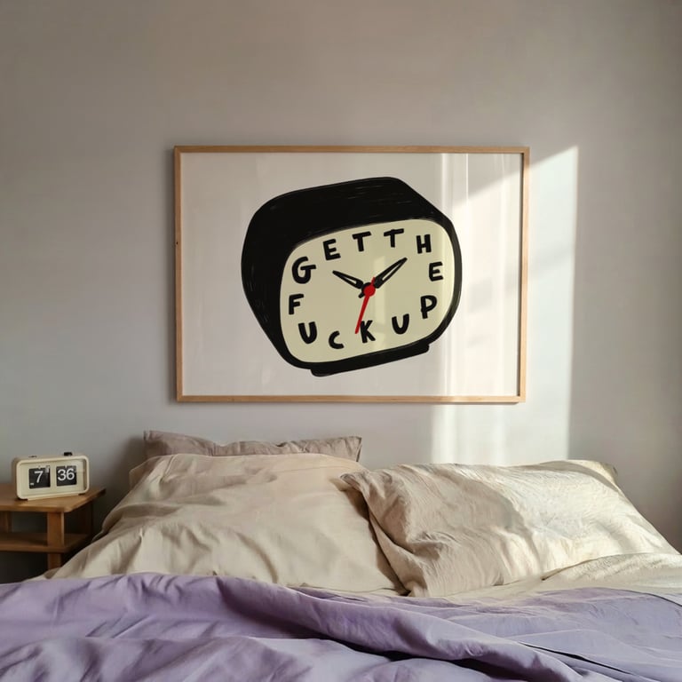 Get The Fuck Up Funny Clock Wall Art, Slogan Print, Bedroom Art Print