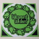 Warmest Wishes Greeting Card - Green and Black