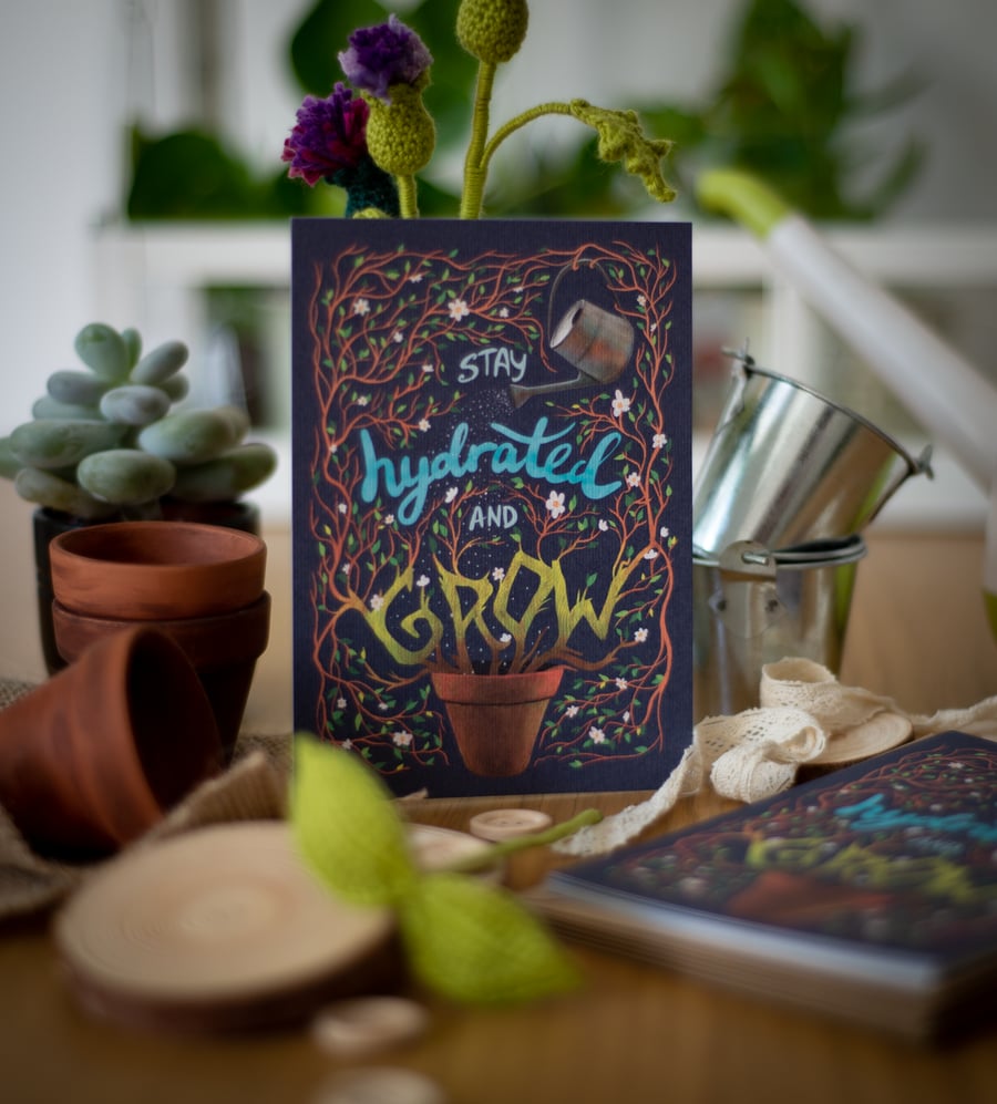 "Stay Hydrated" Motivational Print A6