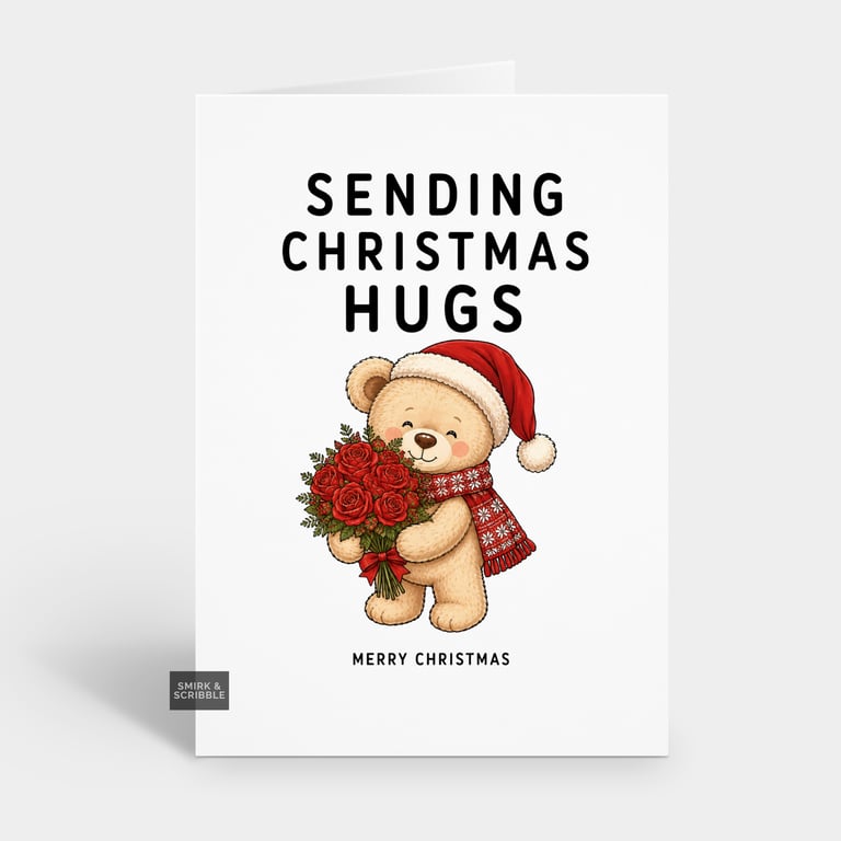Funny Christmas Card - Hugs Teddy Bear
