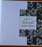 Birthday Card - Monchrome Floral - Have A Wonderful Birthday - Image 3