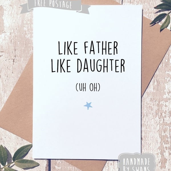 Funny card for dad, Funny card from daughter, dad birthday card, Funny card, lik