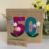 Handmade 50th Birthday Card. Keepsake Card. Textile Card.