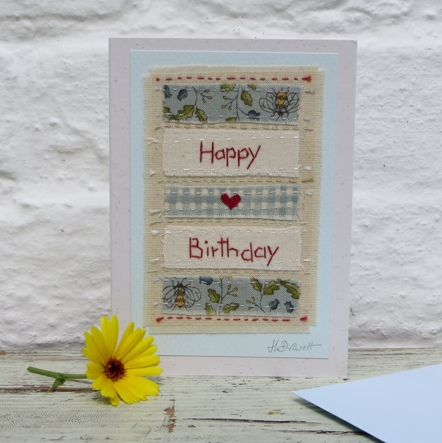 Hand-stitched Happy Birthday card with pretty bee fabric and tiny heart