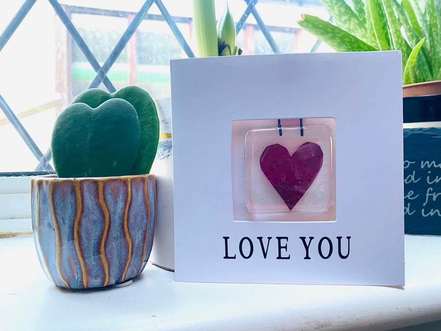 Love You Greetings Card with Detachable Fused Glass Heart