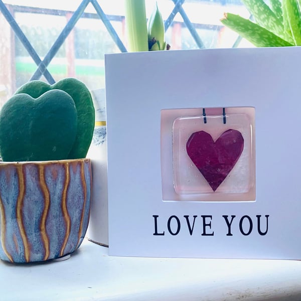 Love You Greetings Card with Detachable Fused Glass Heart
