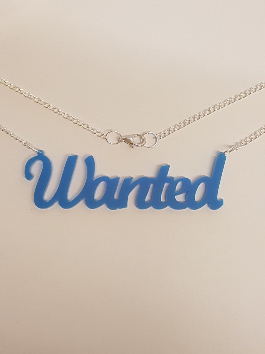 Wanted text Necklace - Acrylic