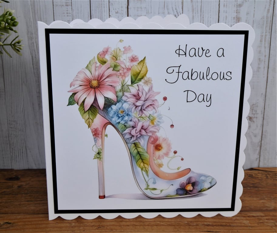 C4767     Have a Fabulous Day Card