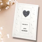 Handmade Wedding Card "you did it!" Or success, congratulations, Silver Heart 