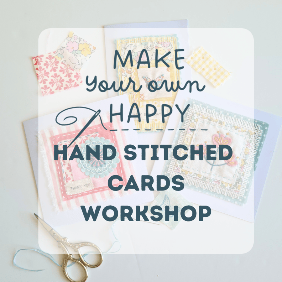 Hand stitched Cards Workshop – A Creative Evening of Embroidery & Paper 