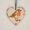 Robin wooden heart  hanging decoration - robins appear when loved ones are near
