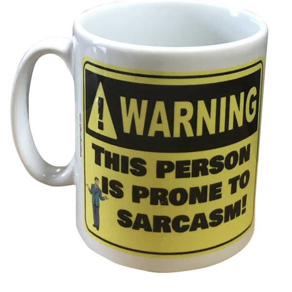 Warning This Person Is Prone To Sarcasm! Mug (Man version) Funny mugs for Men