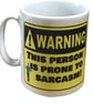 Warning This Person Is Prone To Sarcasm! Mug (Man version) Funny mugs for Men - Image 1