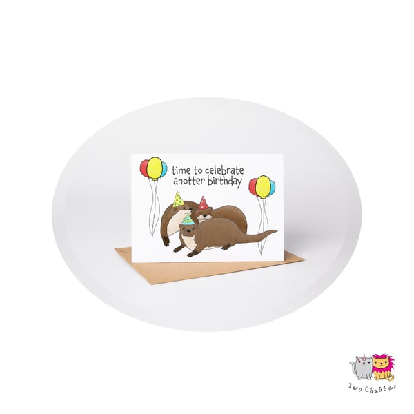 Otter Birthday Card, A6 Birthday Card, Cute Animal Birthday Card