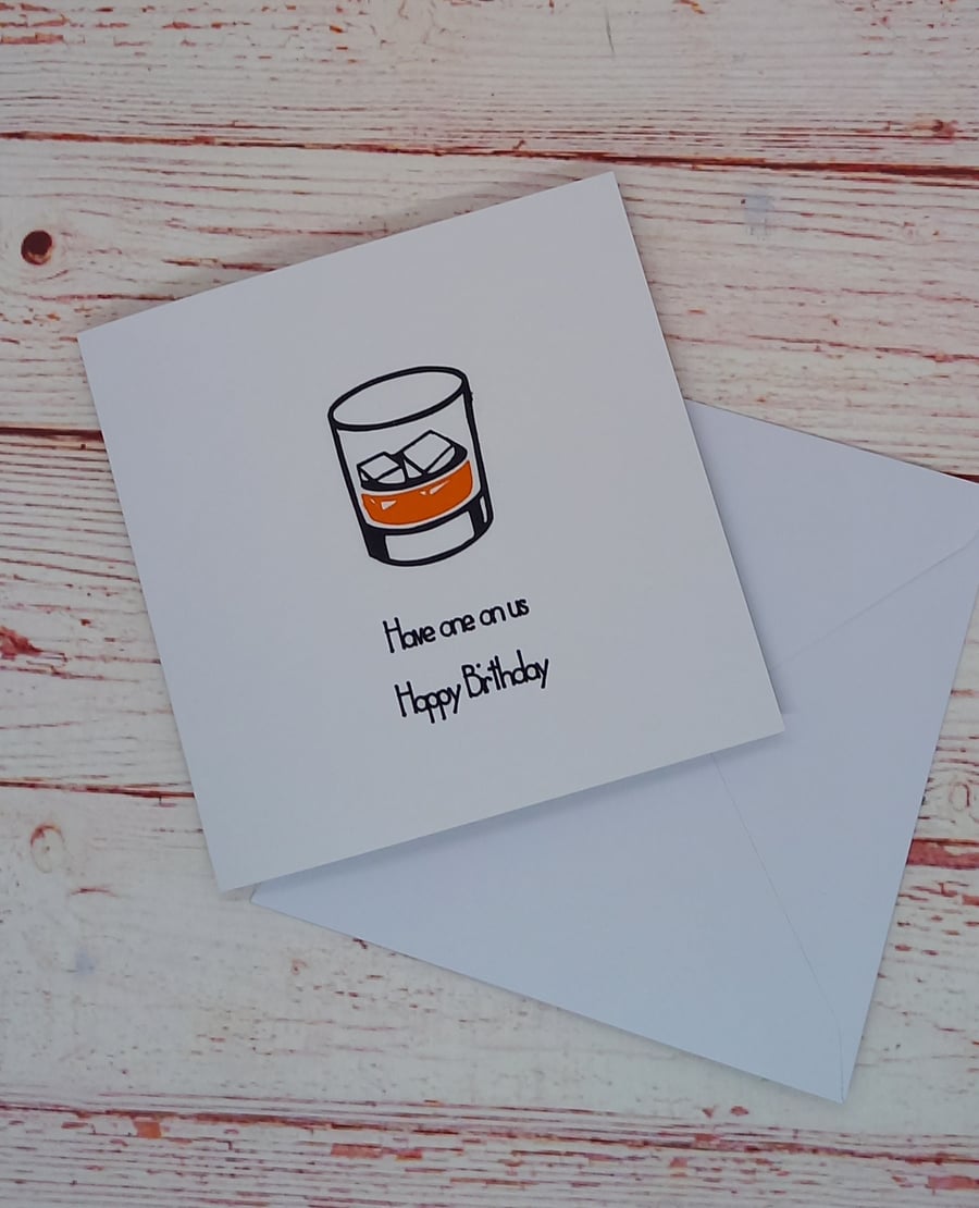 Birthday Card for Drinkers, Whisky Glass