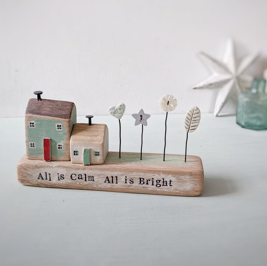Little Wooden Houses with Christmas Star and Buttons 'All is Calm All is Bright'