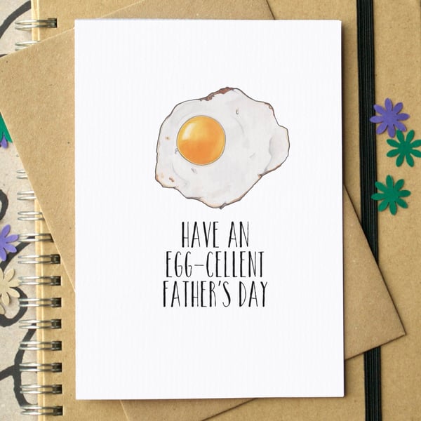 Funny "Have An Egg-Cellent Father's Day" Card
