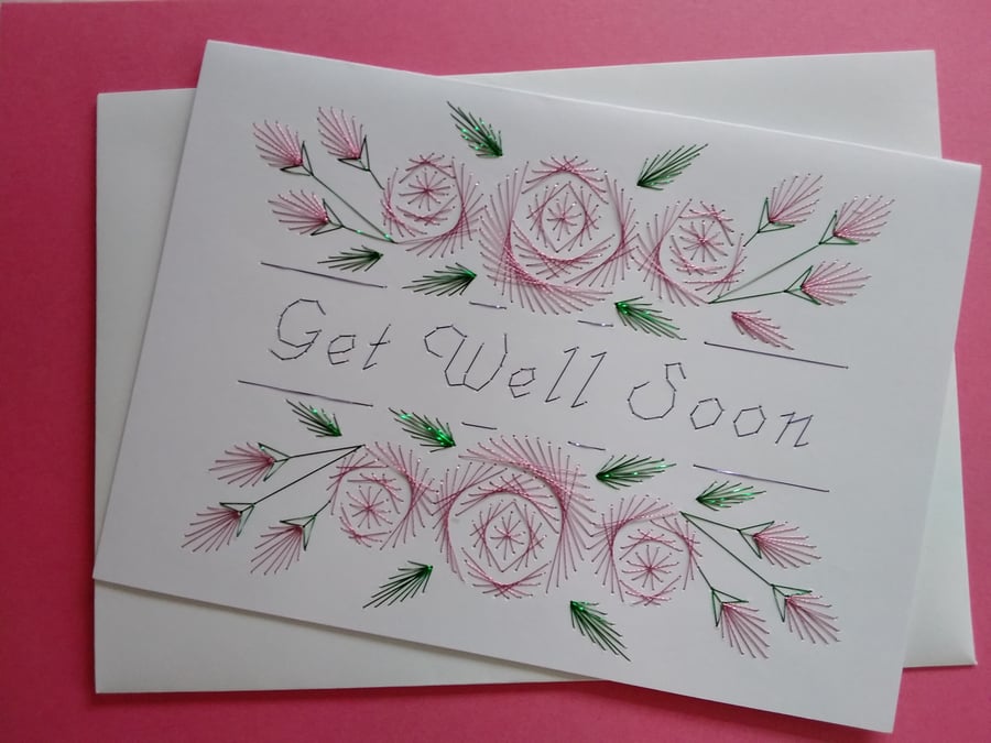 Hand Embroidered Get Well Soon Card.