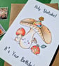 Mushroom Birthday Card, Holy Shiitake It's Your Birthday! Mushroom art theme  - Image 3