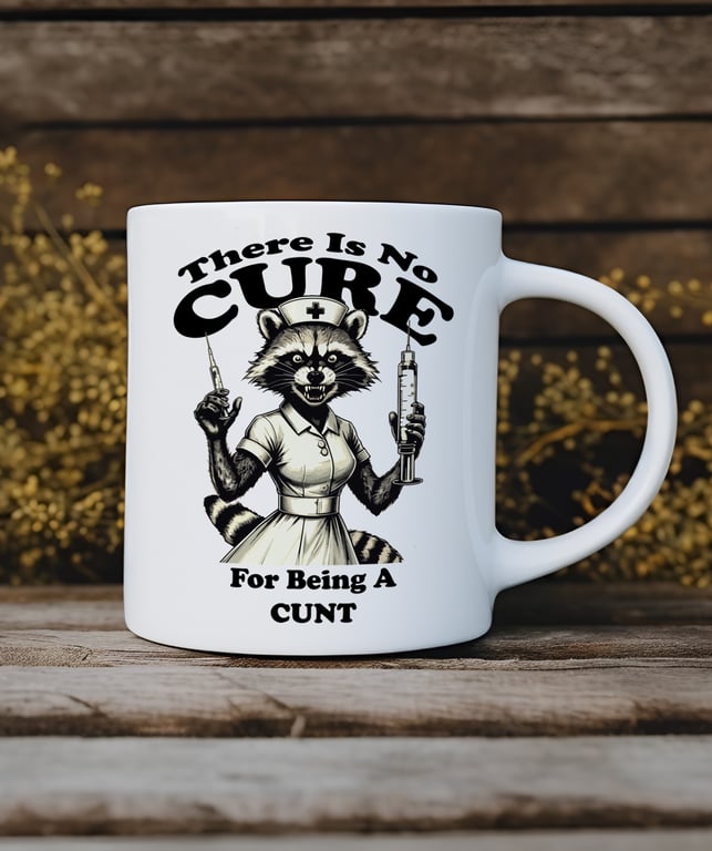 Funny Raccoon Nurse Mug  Sweary Rude Coffee Cup  Cheeky Adult Humour Gift