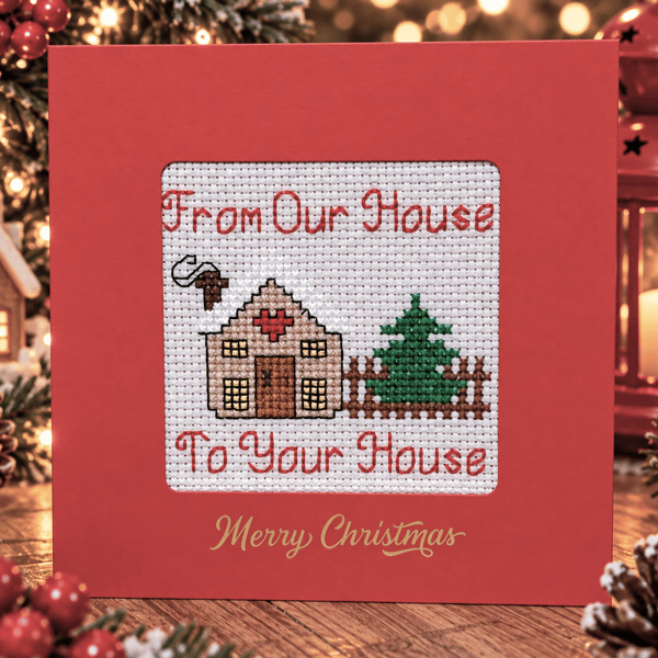 Handmade Cross Stitch From Our House to Your House Christmas Card – 5 x 5 Inch