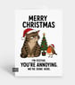Funny Christmas Card - Annoyed Cat - Image 1
