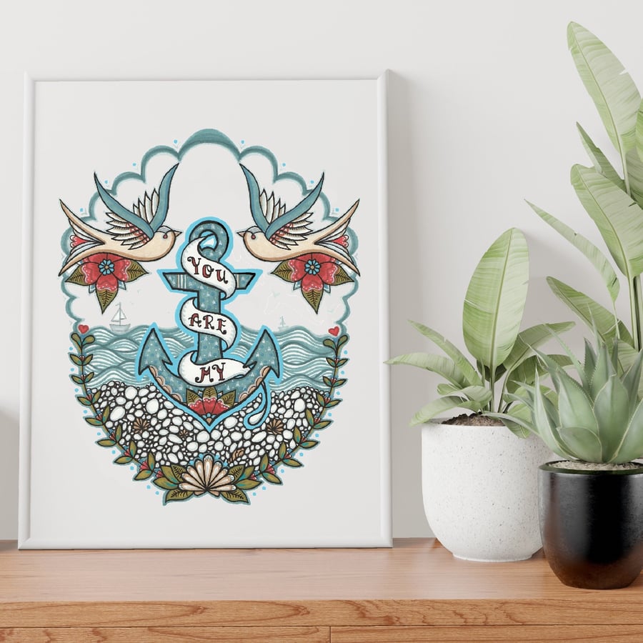 You Are My Anchor Wall Art, Nautical Inspired Anchor Art Print. A4 or A3 Print
