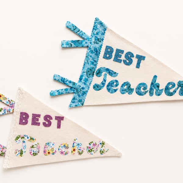 Best Teacher Handmade Gift Pennant Flag