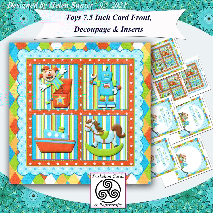 Printable Childrens Birthday Toys 7.5 Inch Card Front with Decoupage and Inserts