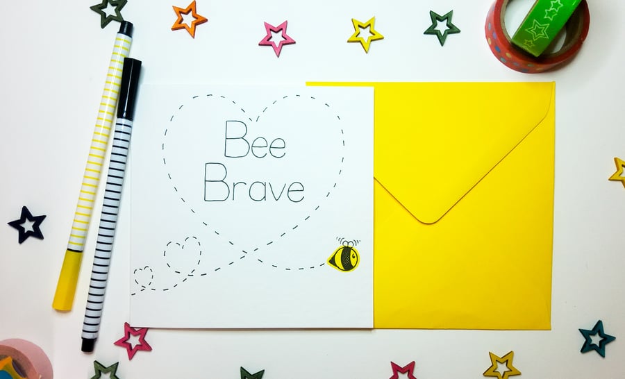 BEE BRAVE handmade card - Inspirational - New Job - Empathy - New Start -Divorce