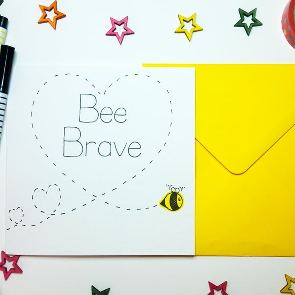 BEE BRAVE handmade card - Inspirational - New Job - Empathy - New Start -Divorce
