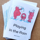 Playing in the Rain