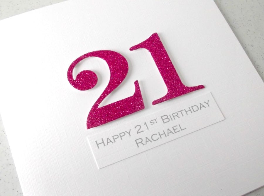 Handmade 21st birthday card - personalised with any age and message