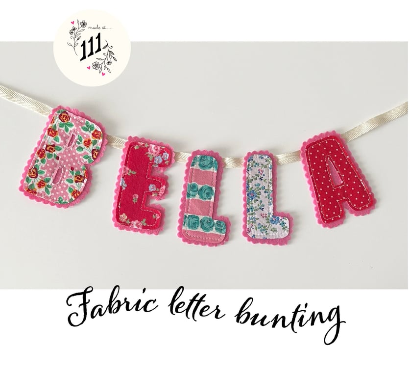 Custom made Fabric Name Letter Bunting 