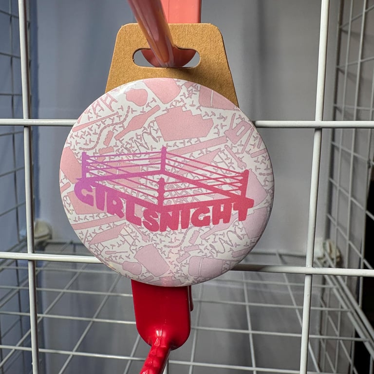 Girls night button Badge, Pro Wrestling Themed AEW WWE NXT pin badge (58mm2.25in