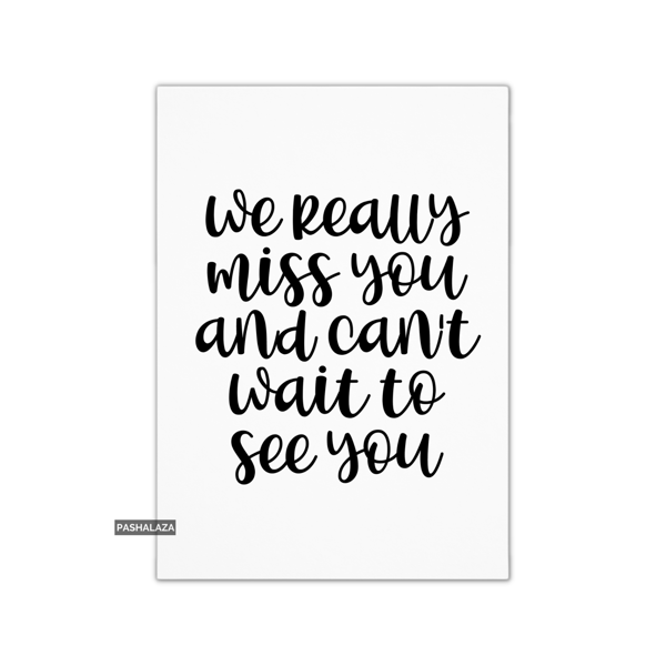 Miss You Card For Him Or Her - Missing You Cards - See You