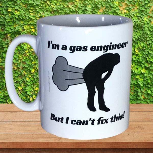  I'm a gas engineer, but I cant fix this! funny mug. Mugs for engineers
