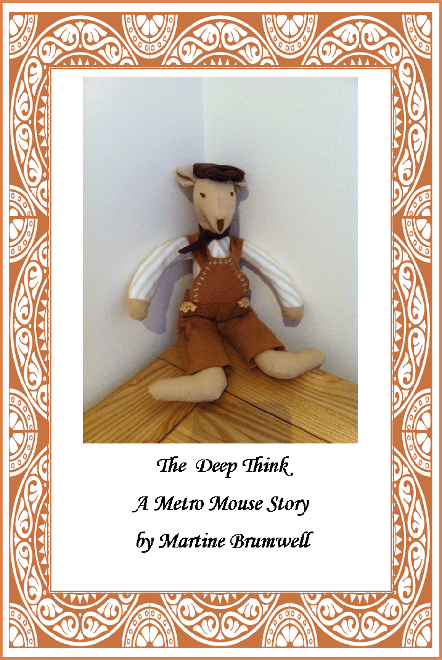 The Deep Think! - a Metro Mouse story