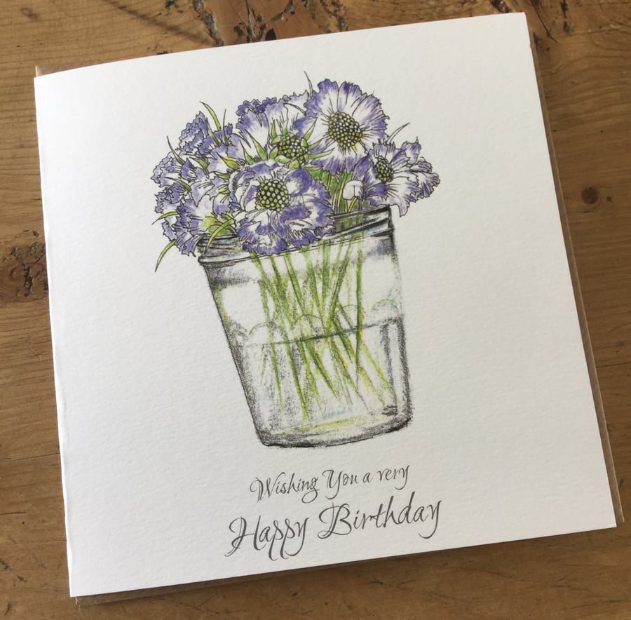 A lovely jam jar of scabious flowers Birthday card 