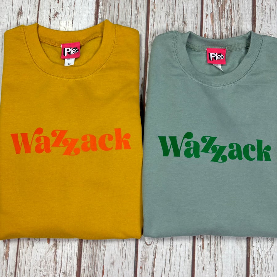Wazzack Sweatshirt. Colourful sweater for wonderful people